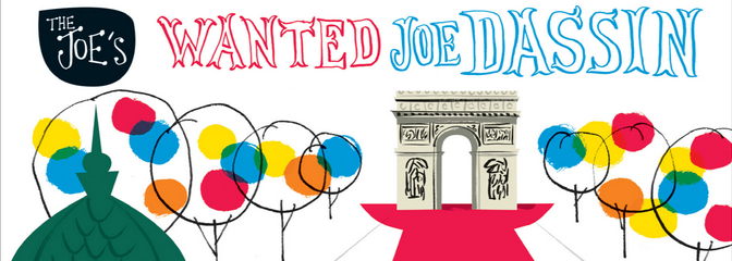 Fier d’être reporter #1 « Wanted Joe Dassin »